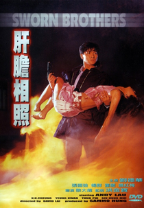 Sworn Brothers (Gan dan xiang zhao)