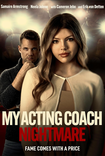 My Acting Coach Nightmare - Poster / Capa / Cartaz - Oficial 1