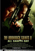 Santos Justiceiros II: O Retorno (The Boondock Saints II: All Saints Day)