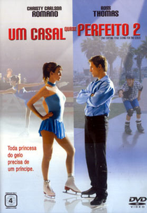 Um Casal Quase Perfeito 2 (The Cutting Edge 2: Going For The Gold)
