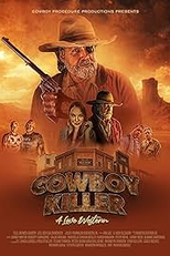 Cowboy Killer A Love Western (Cowboy Killer A Love Western)