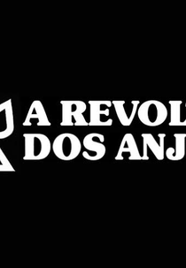 A Revolta dos Anjos (A Revolta dos Anjos)