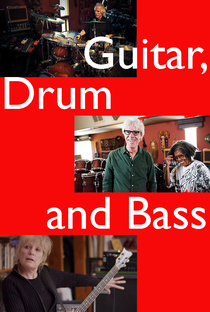Guitar, Drum and Bass - Poster / Capa / Cartaz - Oficial 1