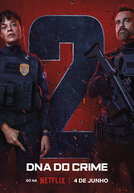 DNA do Crime (2ª Temporada)