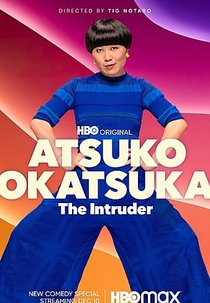 Atsuko Okatsuka: The Intruder (Atsuko Okatsuka: The Intruder)