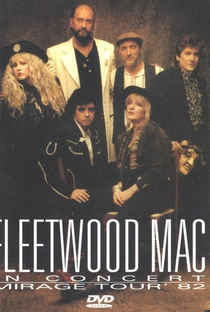 Fleetwood Mac in Concert: Mirage Tour 1982 - Poster / Capa / Cartaz - Oficial 1