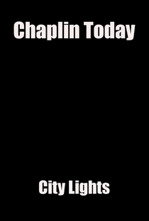 Chaplin Hoje: Luzes da Cidade - Poster / Capa / Cartaz - Oficial 1
