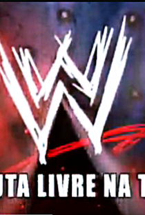 WWE – Luta Livre na TV - Poster / Capa / Cartaz - Oficial 1