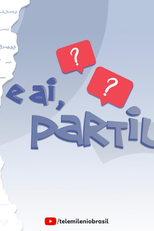 E Aí, Partiu? (E Aí, Partiu?)
