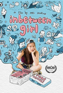 Inbetween girl - Poster / Capa / Cartaz - Oficial 1