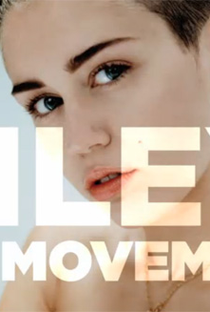 Miley: The Movement - Poster / Capa / Cartaz - Oficial 2