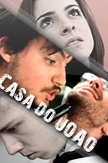 Poster de Curta Parafernalha: Casa do João (2011)