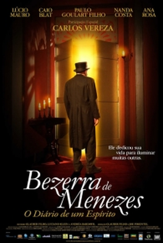 Poster 1 de Filme Bezerra de Menezes: O Diário de um Espírito (2008)
