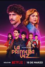 A Primeira Vez (4ª Temporada) (La Primera Vez)