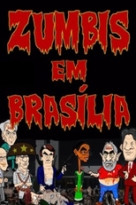 Zumbis em Brasília (Zumbis em Brasília)