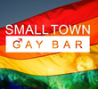 Small Town Gay Bar