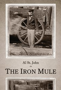 The Iron Mule - Poster / Capa / Cartaz - Oficial 1