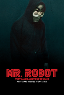 Mr. Robot: Virtual Reality Experience - 360° - Poster / Capa / Cartaz - Oficial 1