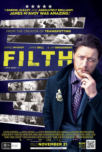 Filth: O Nome da Ambição - Poster / Capa / Cartaz - Oficial 3