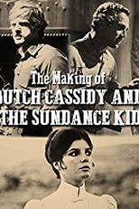 The Making of 'Butch Cassidy and the Sundance Kid' (The Making of 'Butch Cassidy and the Sundance Kid')