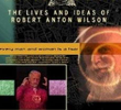 Lógica do Talvez: As Vidas e Ideias de Robert Anton Wilson