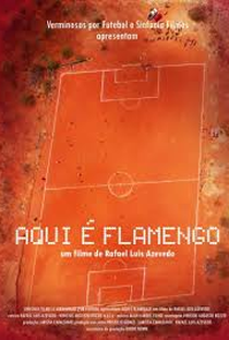 Aqui é Flamengo - Poster / Capa / Cartaz - Oficial 1