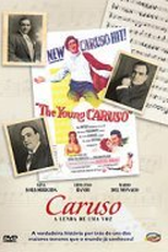 Caruso - A Lenda de Uma Voz (Enrico Caruso: leggenda di una voce)