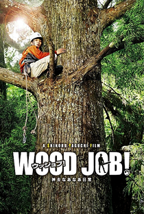 Wood Job! - Poster / Capa / Cartaz - Oficial 1