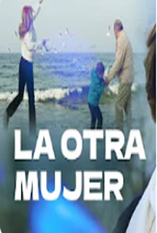 Poster 1 de Filme A outra mulher (2012)