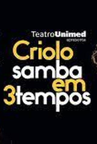 Poster 1 de Filme Samba em 3 Tempos (2021)