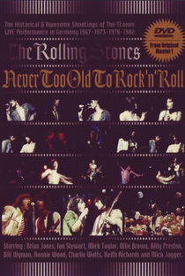 Rolling Stones - Never Too Old To Rock'n'Roll - Poster / Capa / Cartaz - Oficial 1