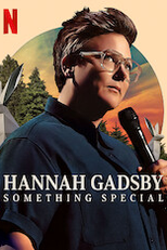 Hannah Gadsby: Amor e Casamento (Hannah Gadsby: Something Special)