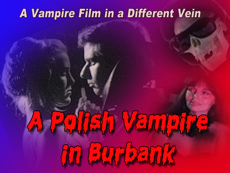 Foto 1 de A Polish Vampire in Burbank