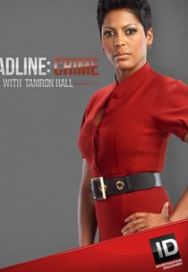 Análise de Um Crime (2ª Temporada) (Deadline: Crime with Tamron Hall (Season 2))