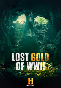 O Ouro Perdido da Segunda Guerra Mundial (Lost Gold of WW2)