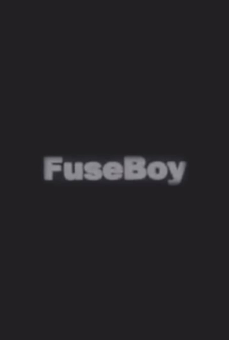 Poster 1 de Curta FuseBoy (2005)