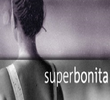 Superbonita