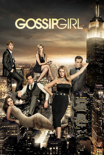 Gossip Girl: A Garota do Blog (6ª Temporada) - Poster / Capa / Cartaz - Oficial 1