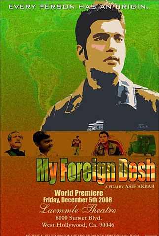 Poster 1 de Filme My Foreign Desh (2008)