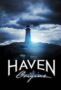 Haven: Origins (1ª Temporada) - Poster / Capa / Cartaz - Oficial 1