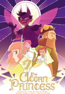 A Princesa Bolota (The Acorn Princess)