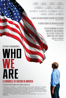 Who We Are: A Chronicle of Racism in America (2021 ) - Poster / Capa / Cartaz - Oficial 2