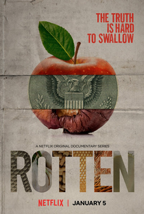 Rotten (1ª Temporada) - Poster / Capa / Cartaz - Oficial 1