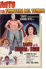 Santo en la Frontera del Terror (Santo en la Frontera del Terror)