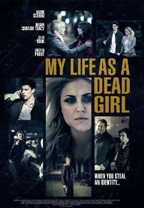 Minha Vida Como Uma Menina Morta (My Life As A Dead Girl)