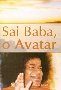 Sai Baba, o Avatar - Poster / Capa / Cartaz - Oficial 1