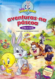 Baby Looney Tunes: Aventuras na Páscoa (Baby Looney Tunes: Eggs-traordinary Adventure)