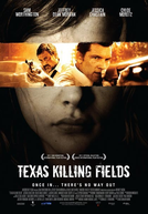 Em Busca de um Assassino (Texas Killing Fields)