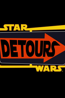Star Wars Detours - Poster / Capa / Cartaz - Oficial 1