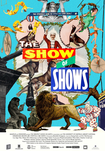 The Show of Shows: 100 Years of Vaudeville, Circuses and Carnivals (The Show of Shows: 100 Years of Vaudeville, Circuses and Carnivals)